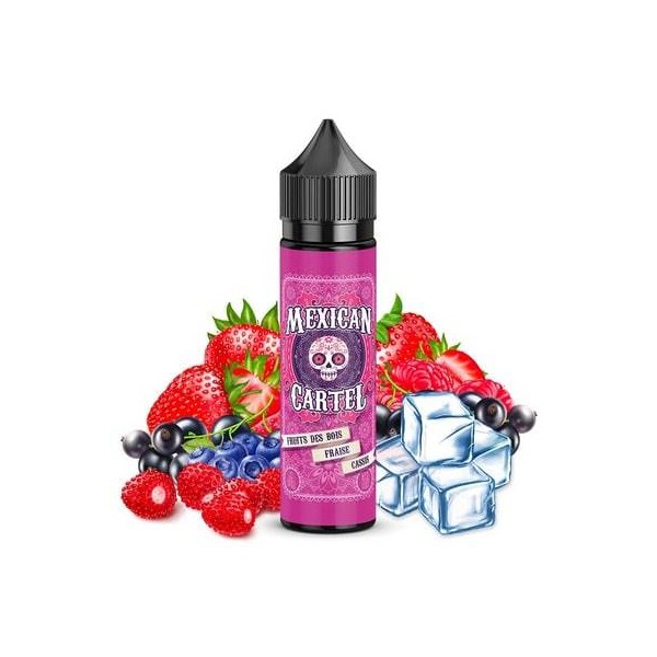FRUITS DES BOIS FRAISE CASSIS - MEXICAN CARTEL 50ML